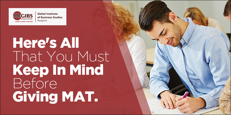 Key Factors to Consider for MAT Exam by GIBS Bangalore