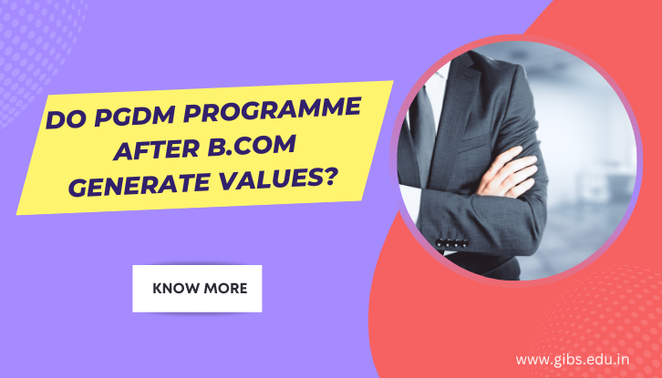 pgdm course after bcom generate values