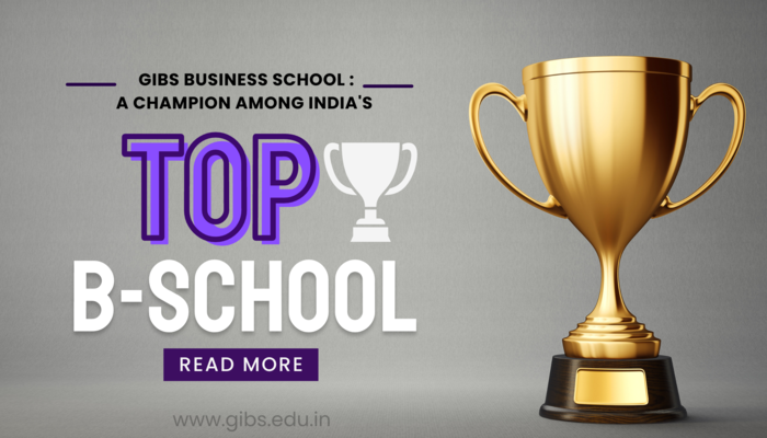 GIBS-Business-School-A Champion-among- India's-Top-BSchools