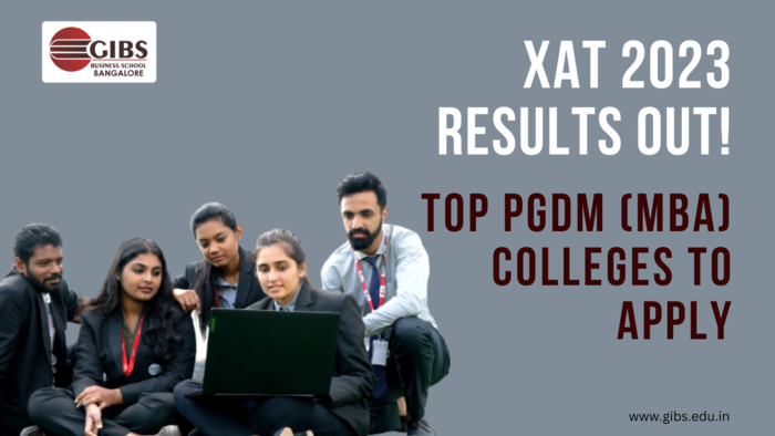 xat 2023 results out top pgdm college to apply