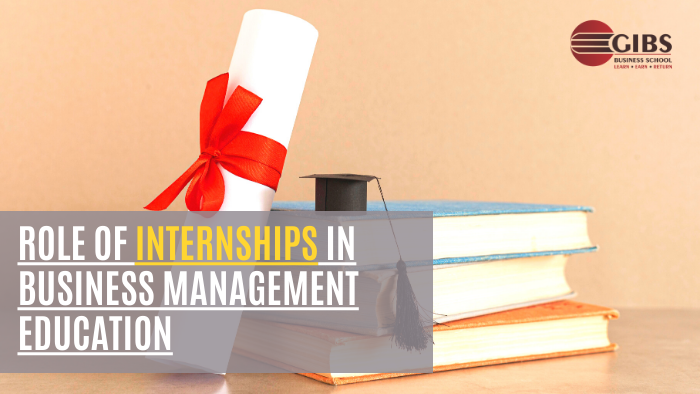The Role of Internships in Business Management Education