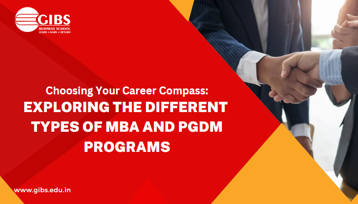 Different Types of MBA and PGDM Programs