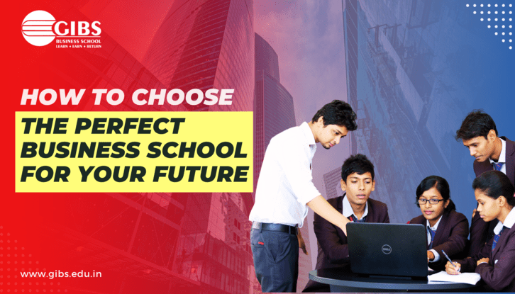 How to Choose the Perfect Business School