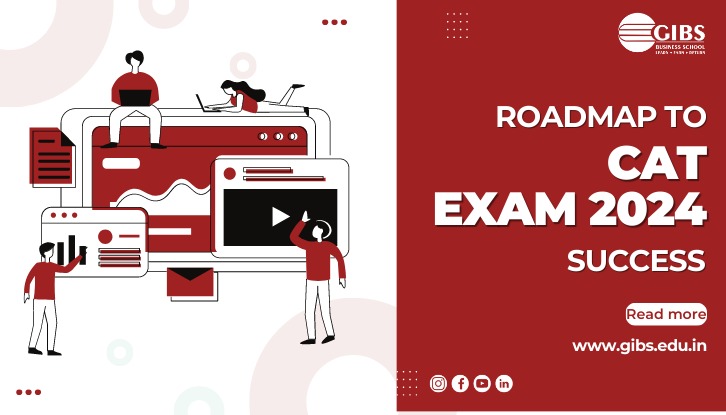 CAT Exam 2024: Roadmap to Success and Top Scores