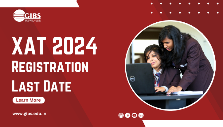 XAT 2024 Registration Last Date: All You Need to Know