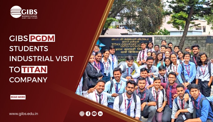 GIBS PGDM Students' Industrial Visit to Titan Company